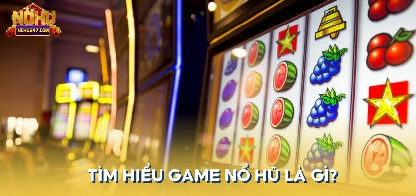 Game nổ hũ là hình thức các bet thủ sẽ phải đặt cược vào các kết quả có thể xảy ra khi quay các khối